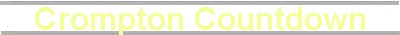 Crompton Countdown