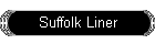 Suffolk Liner