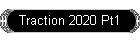 Traction 2020 Pt1