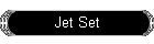 Jet Set